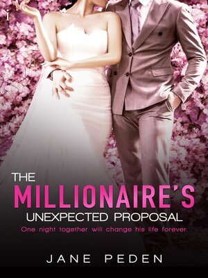 cover image of The Millionaire's Unexpected Proposal